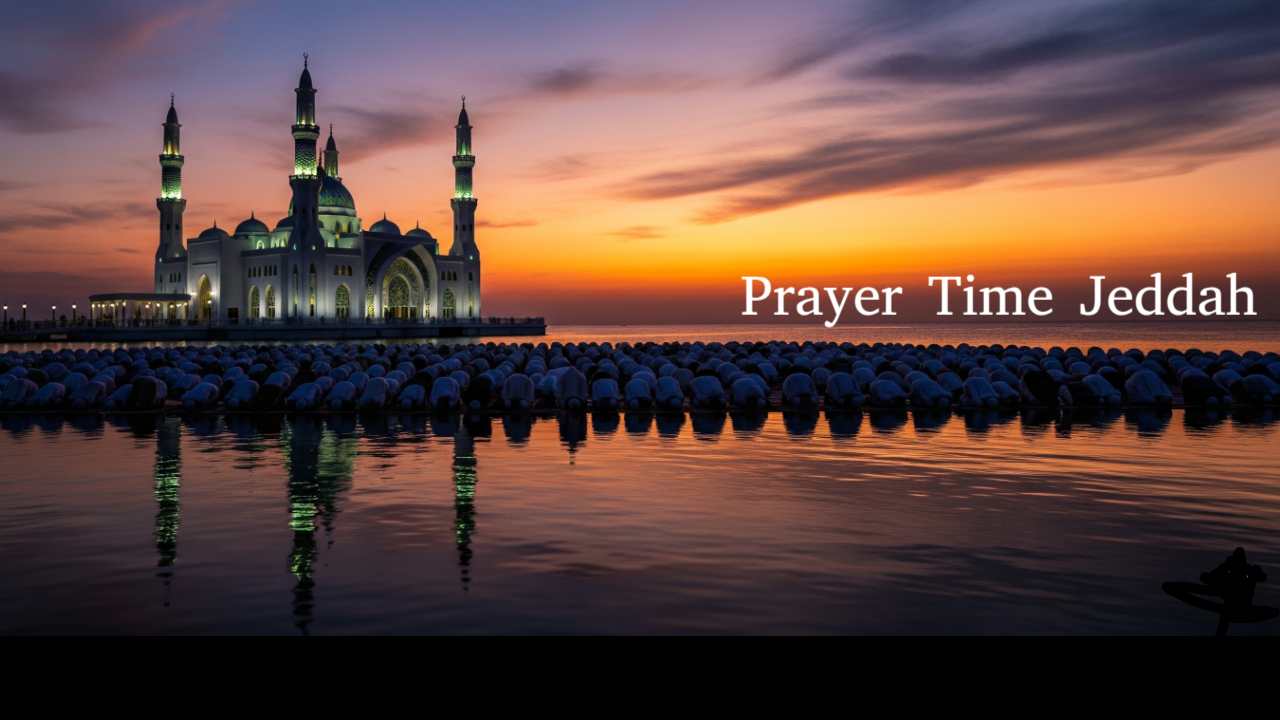 Prayer Time Jeddah