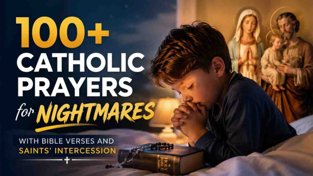 Catholic Prayers for Nightmares