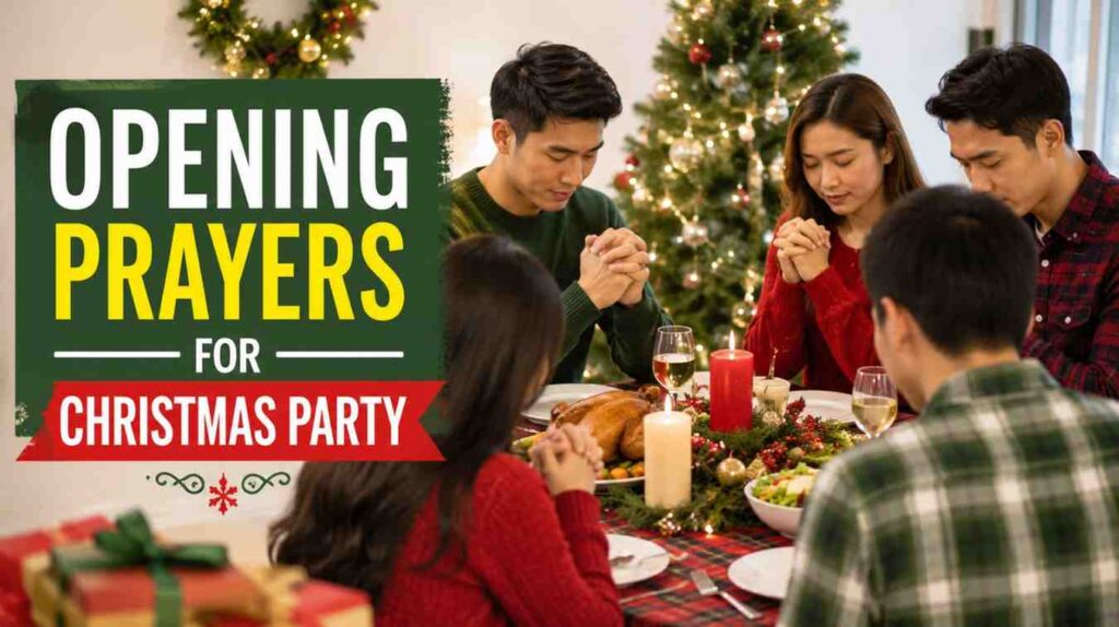 Opening Prayers for Christmas Party
