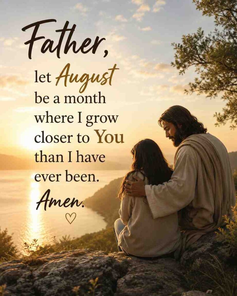 Short Powerful Prayers for the Month of August