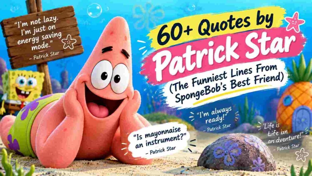 Patrick Star Quotes
